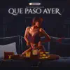 DaniPr - Que paso ayer - Single